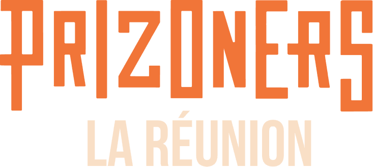 Prizoners Saint-Pierre de la Réunion